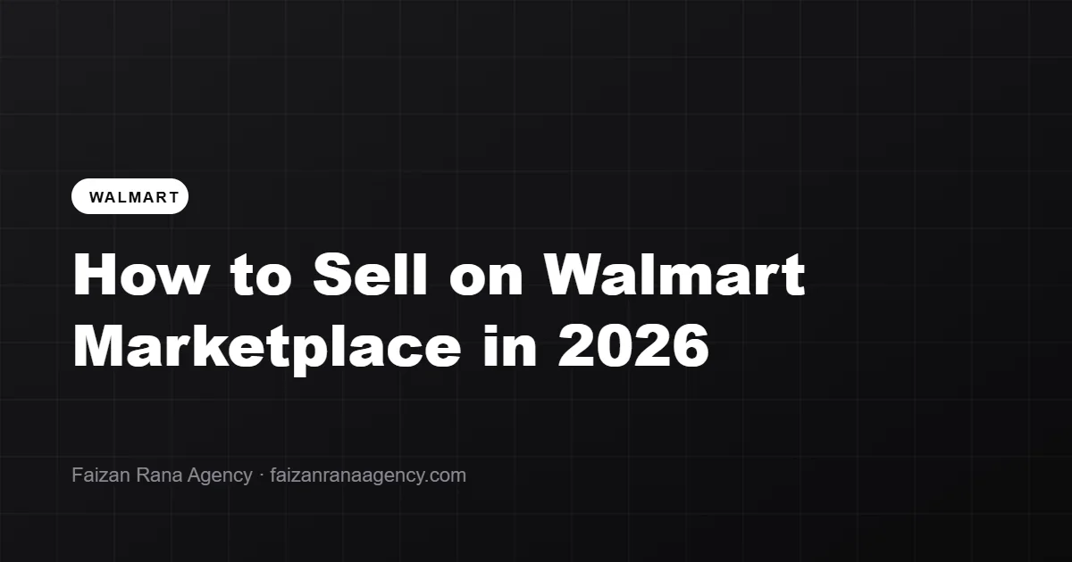 How to sell on Walmart Marketplace